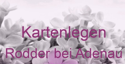 Kartenlegen Rodder bei Adenau | Top-Experten für Kartenlegen, Wahrsagen, Hellsehen, Zukunftsdeutung. Kartenlegen Rodder bei Adenau | Top-Experten für Kartenlegen, Wahrsagen, Hellsehen, Zukunftsdeutung.